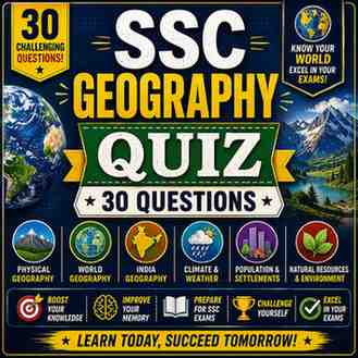 SSC Geography Quiz