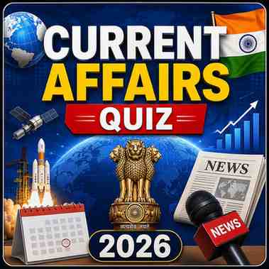 Current Affairs Quiz 2026